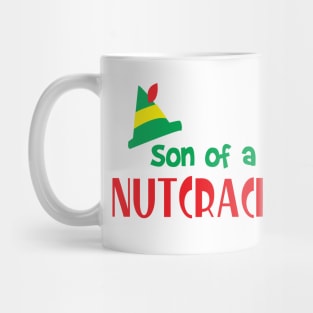 Son of a Nutcracker Elf Mug